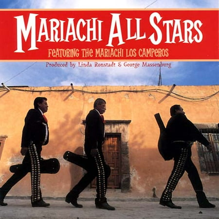 Mariachi All Stars: Featuring The Mariachi Los Camperos