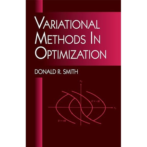 Pre-Owned Variational Methods in Optimization (Paperback) 0486404552 9780486404554