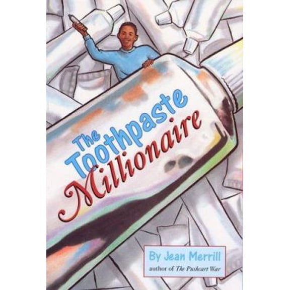 Pre-Owned The Toothpaste Millionaire (Paperback) 0395960630 9780395960639