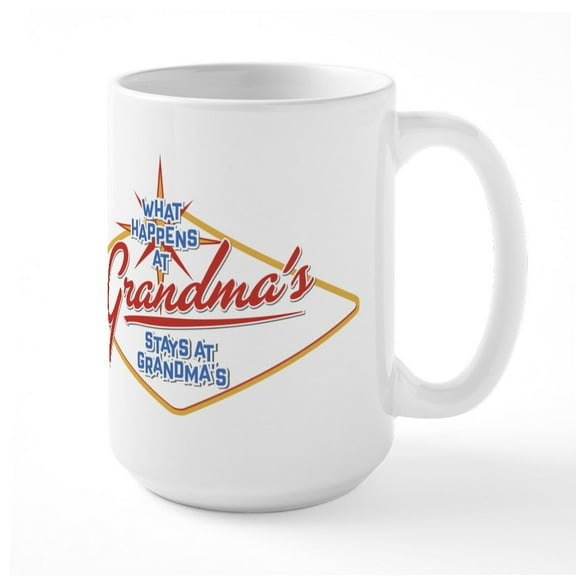 CafePress - What Happens At Grandma's - 15 oz Ceramic Large White Novelty Mug