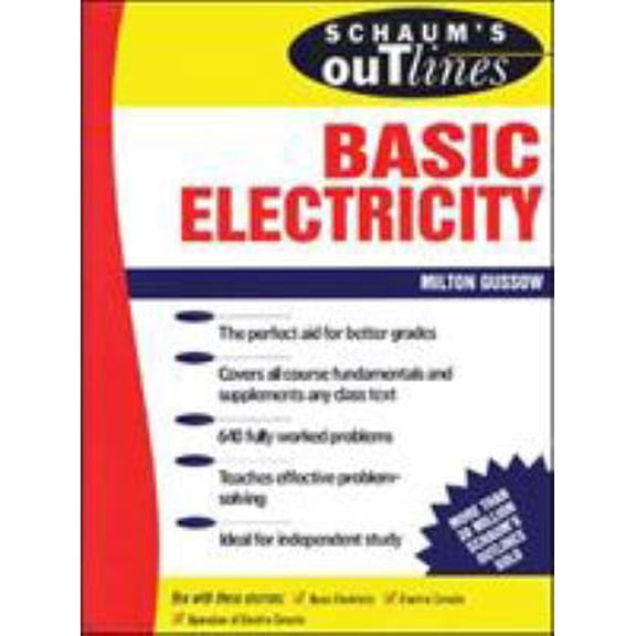 Pre-Owned Schaum's Outline of Basic Electricity (Paperback) 0070252408 9780070252400