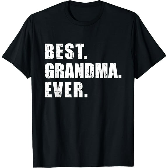 Best grandma ever T-Shirt