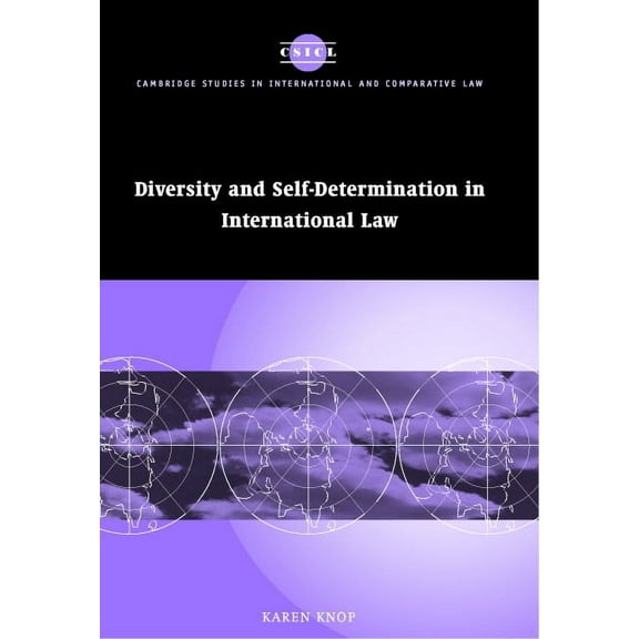 Cambridge Studies in International and C Diversity and Self-Determination in International Law, Book 20, (Hardcover)