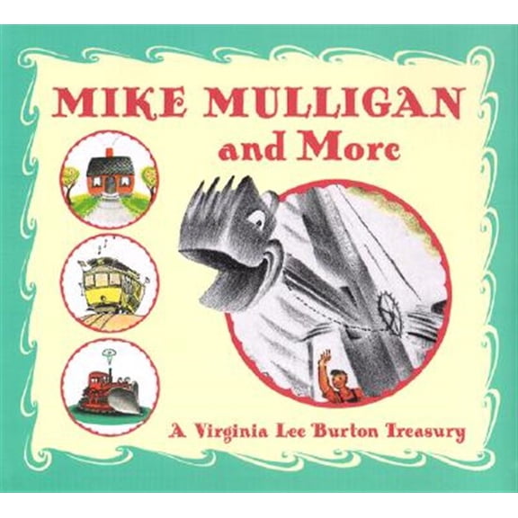 Pre-Owned Mike Mulligan and More: A Virginia Lee Burton Treasury Paperback