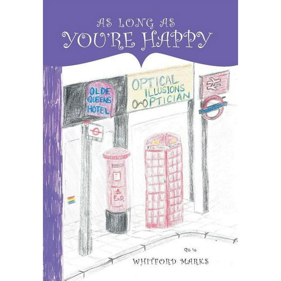 As Long as You're Happy, (Hardcover)