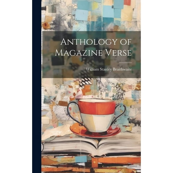 Anthology of Magazine Verse (Hardcover)