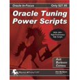thumbnail image 1 of Pre-Owned Oracle Tuning Power Scripts: With 100+ High Performance SQL Scripts (Paperback) 0974448672 9780974448671, 1 of 1
