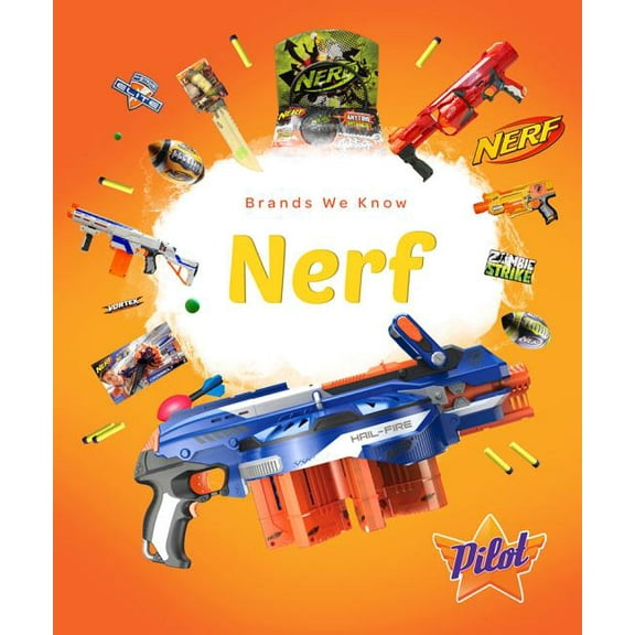 Brands We Know Nerf, (Hardcover)