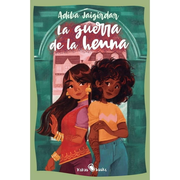 Libro La Guerra De La Henna Tapa Blanda, Autor Adiba Jaigirdar, Editorial Kakao Books