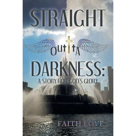 Straight Outta Darkness: A Story for God's Glory, (Paperback)