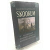 Skookum: An Oregon Pioneer Family's History and Lore, Used [Hardcover]