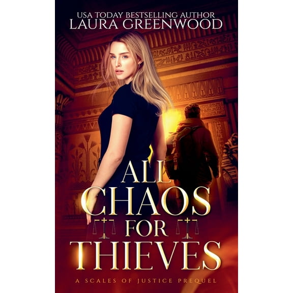 Scales of Justice All Chaos For Thieves, Book 0.5, (Paperback)