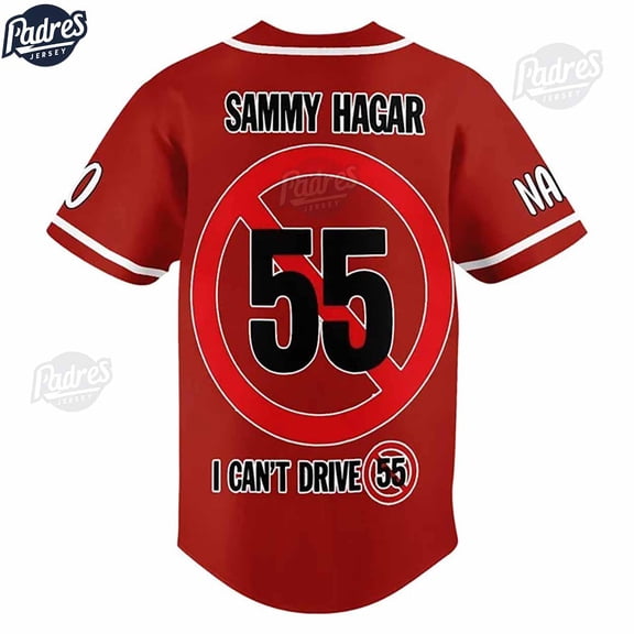 Custom Sammy Hagar I Can't Drive 55 Baseball Jersey