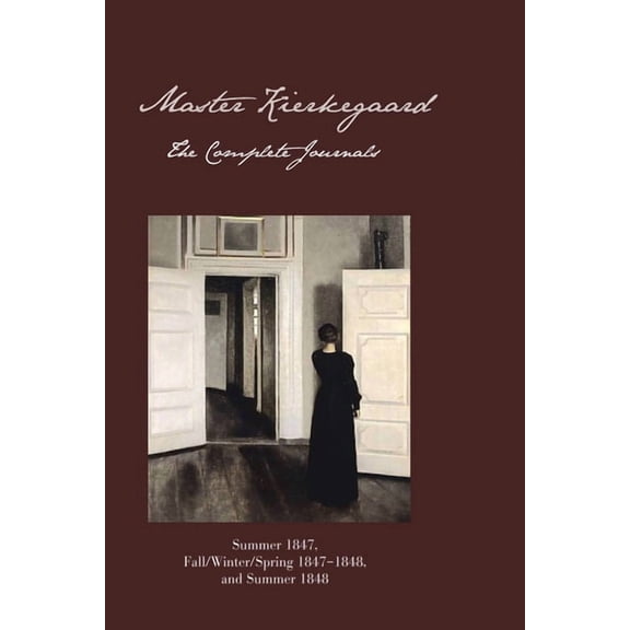 Master Kierkegaard: Fall / Winter / Spring 1847-1848 (Paperback)