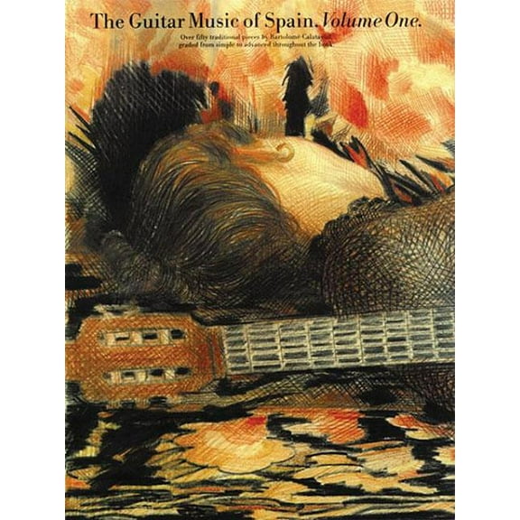 Guitar Music of Spain The Guitar Music of Spain - Volume 1, Book 1, (Paperback)