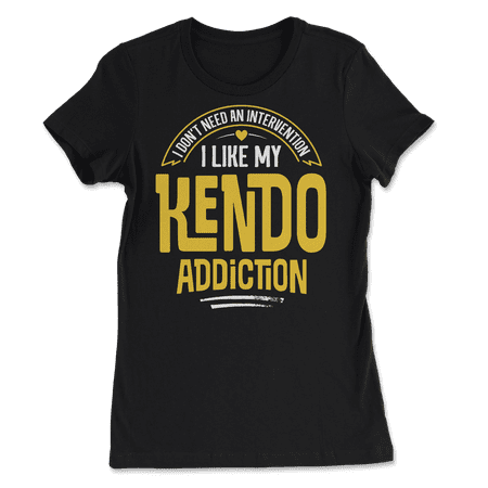 Funny Kendo T-Shirt - I Like My Addiction