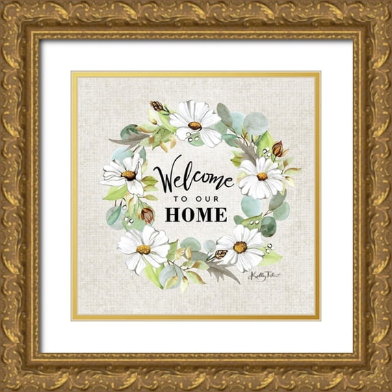 Talent, Kelley 20x20 Gold Ornate Wood Framed with Double Matting Museum Art Print Titled - Welcome to Our Home Wreath