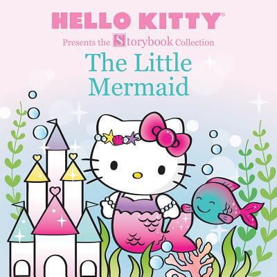 Hello Kitty Presents the Storybook Collection: The Little (Best Hello Kitty Presents)