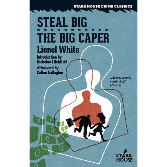 Steal Big / The Big Caper, (Paperback)