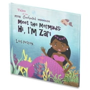 Meet the Mermaids; Hi, I'm Zari by Lois Petren -32 Page Hardcover Mermaid Book for Kids Age 3 to 7