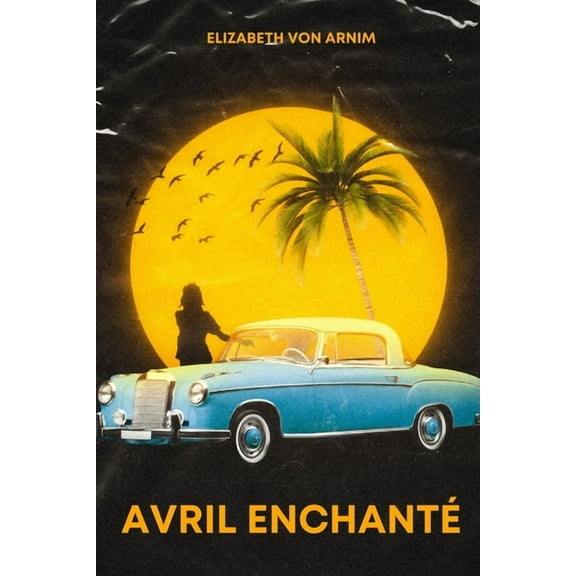 Avril Enchanté (Traduit), (Paperback)