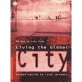 thumbnail image 1 of Living the Global City: Globalization as Local Process, 1 of 2
