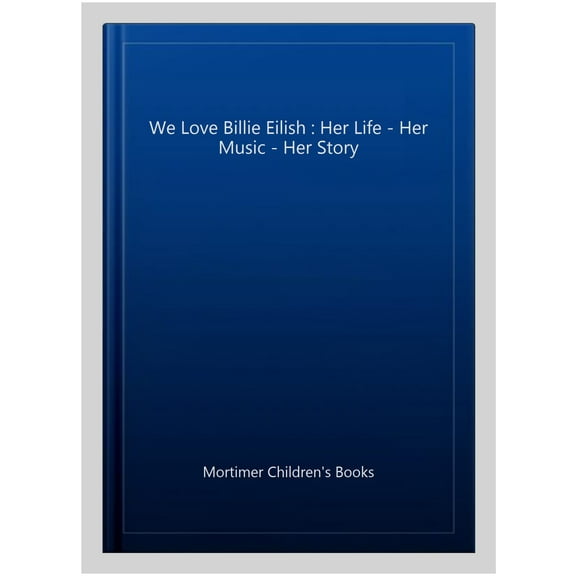We Love Billie Eilish (Paperback)