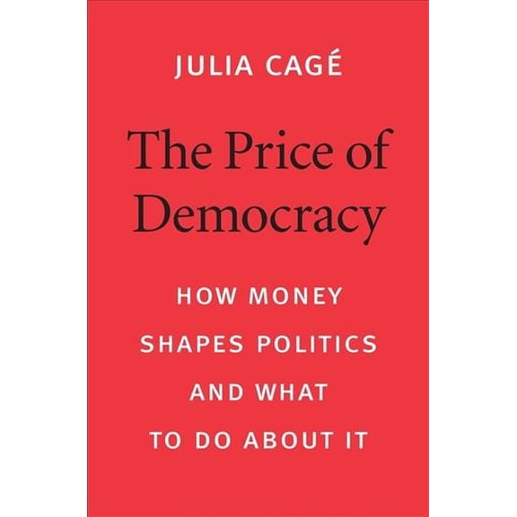 The Price of Democracy (Hardcover)