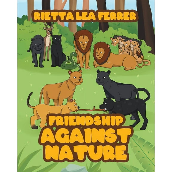 Friendship Against Nature, (Paperback)