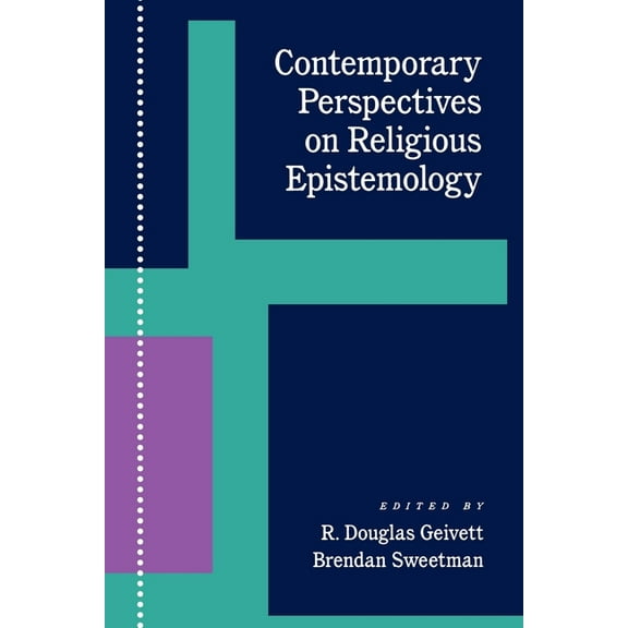 Contemporary Perspectives on Religious Epistemology, (Paperback)