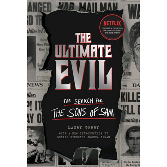 Pre-Owned The Ultimate Evil: The Search for the Sons of Sam (Paperback) 1683692845 9781683692843