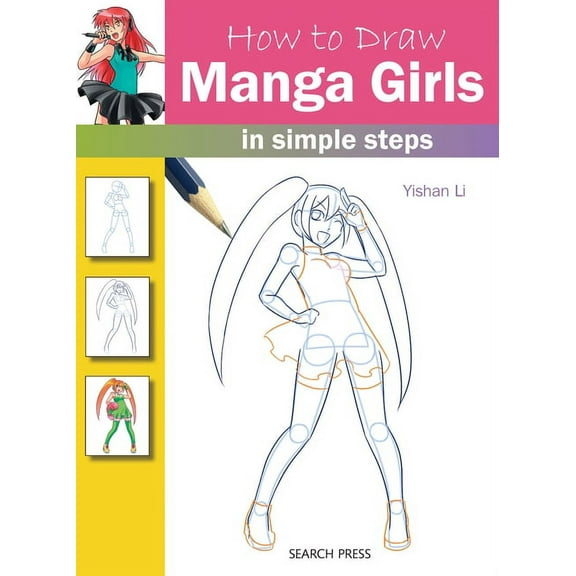How to Draw: How to Draw Manga Girls in Simple Steps (Paperback)