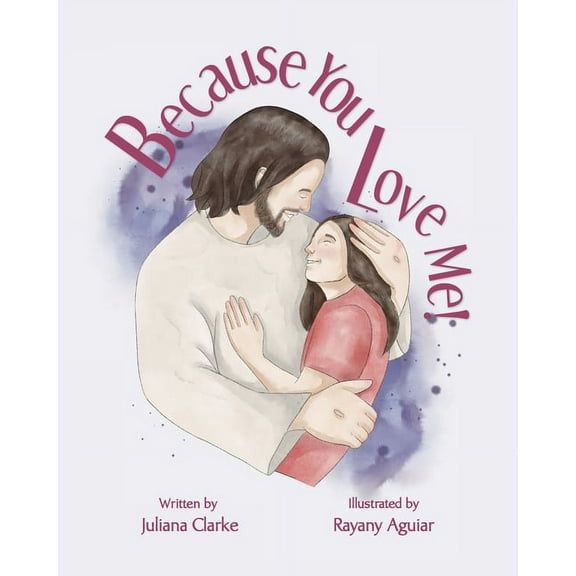 Because You Love Me!, (Paperback)