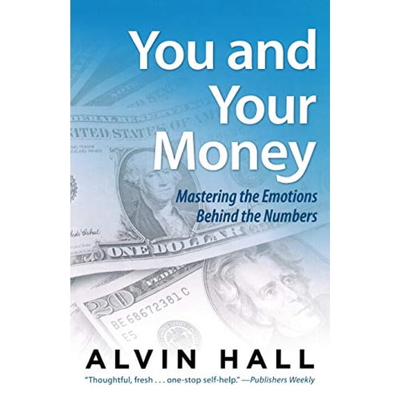 Pre-Owned You and Your Money: Mastering the Emotions Behind the Numbers (Paperback) 074327959X 9780743279598
