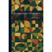 Elementary Statistics, (Paperback)