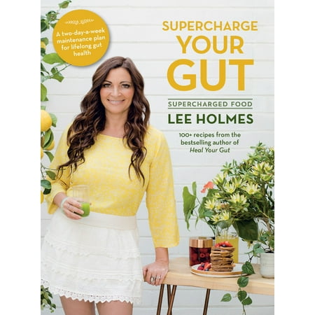 Supercharge Your Gut : Supercharged Food