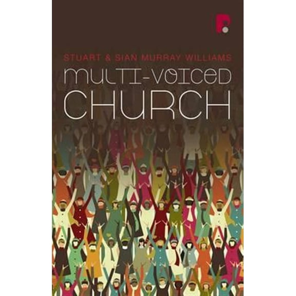 Pre-Owned Multi-Voiced Church (Paperback) 1842277669 9781842277669