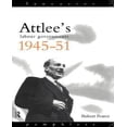 thumbnail image 1 of Attlee's Labour Governments 1945-51 (Lancaster Pamphlets), 1 of 4