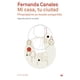 thumbnail image 1 of Libro Mi Casa, Tu Ciudad Tapa Blanda, Autor Fernanda Canales, Editorial Puente Editores, 1 of 2