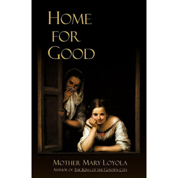 Home for Good, (Paperback)