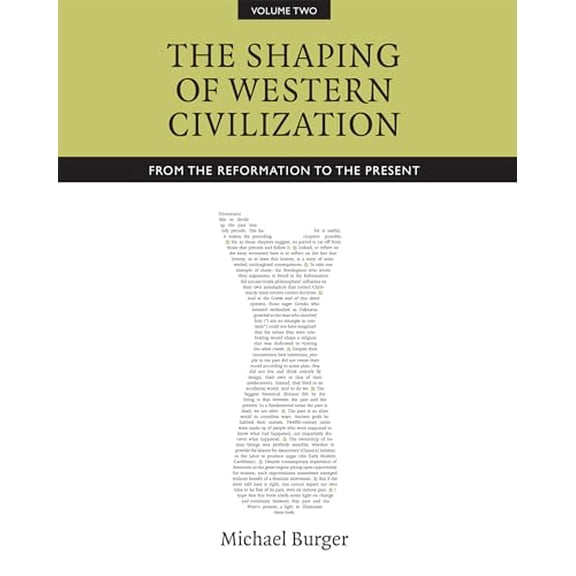 Pre-Owned Shaping of Western Civilization, Vol II (Paperback) 1442607599 9781442607590