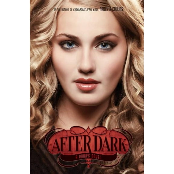 Vamps Vamps #3: After Dark, Book 3, (Paperback)