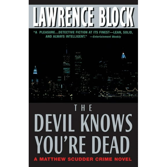 Matthew Scudder Mysteries The Devil Knows You're Dead, (Paperback)