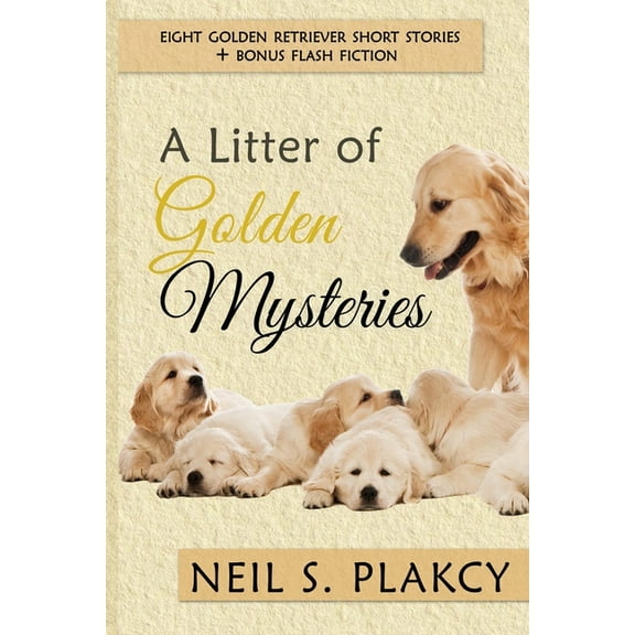 Golden Retriever Mysteries A Litter of Goldens, Book 11, (Paperback)