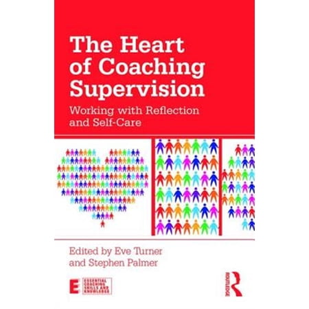 Pre-Owned Essential Coaching Skills and Knowledge: The Heart of Coaching Supervision (Paperback)