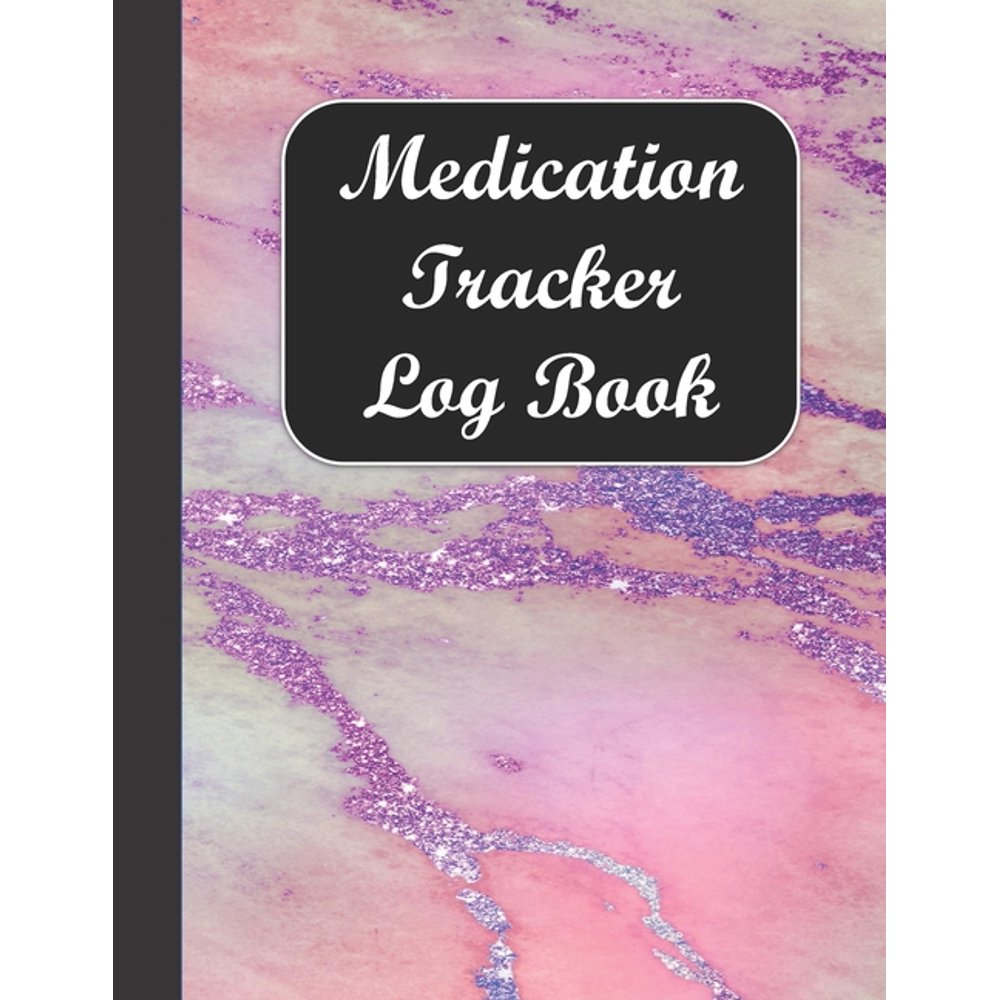 Medication Tracker Log Book Large Weekly Medicine Diary (Paperback