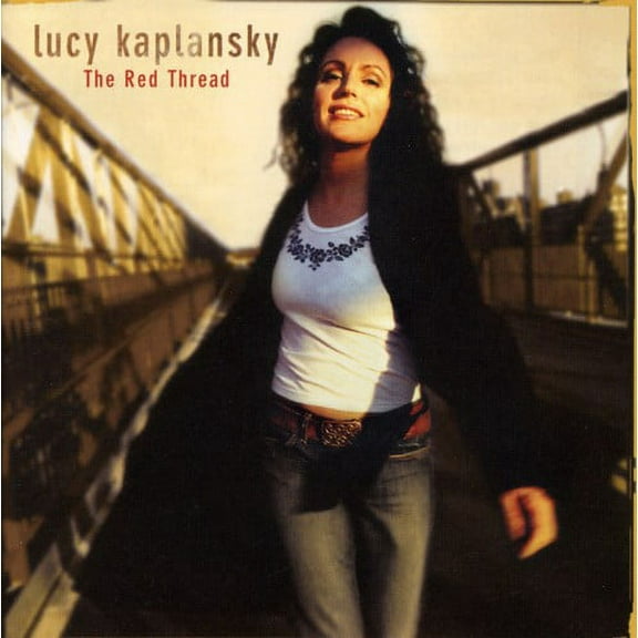Lucy Kaplansky - The Red Thread - Music & Performance - CD