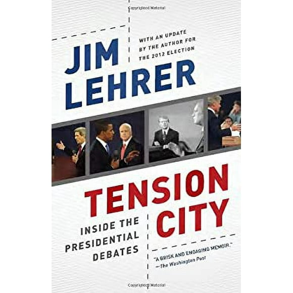 Tension City : Inside the Presidential Debates 9780812981438 Used / Pre-owned
