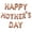 Rose Gold, variant on Guozer Happy Mother's Day Banner Aluminum Foil Set For Mother's Day Party Letter Decoration