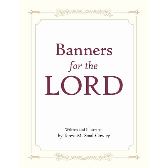 Banners for the LORD (Paperback)